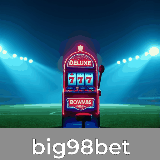 big98bet: Plataforma Segura e Entretenimento Premium